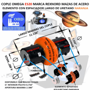ES20 COPLE ESPACIADOR OMEGA REXNORD BARRENO PILOTO EXTERIOR 7 1/4” LARGO 11 1/8”