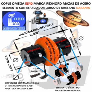 ES40 COPLE ESPACIADOR OMEGA REXNORD BARRENO PILOTO EXTERIOR 9 1/2” LARGO 12”