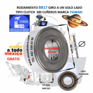 BB17 CLUTCH TSUBAKI FRENO DE CONTRAVUELTA DE BOLAS INTERIOR 17mm EXTERIOR 40mm ANCHO 12mm