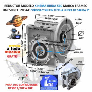 XNC50 20 56C REDUCTOR TRAMEC BRIDA 56C REL 20:1  CORONA Y SIN FIN FLECHA HUECA SALIDA 1”